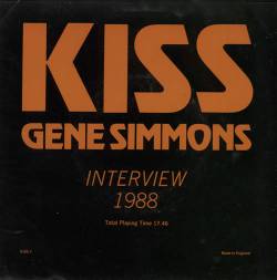Kiss : Gene Simmons - Interview 1988